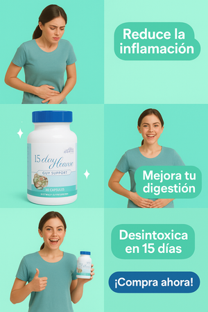 15 DAYS CLEANSE - Desintoxica tu cuerpo en 15 días, empieza por tu intestino. ENVIO GRATIS